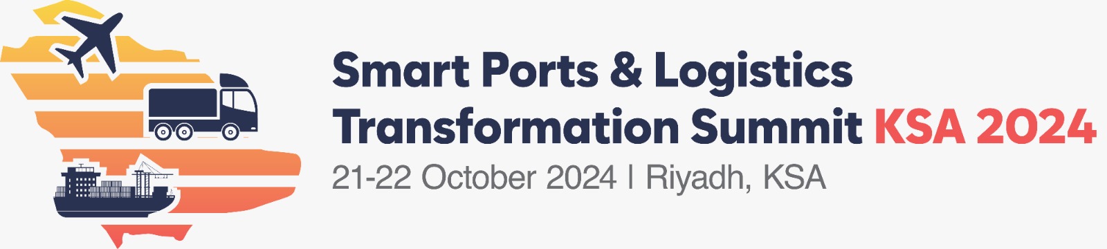 Smart Ports & Logistics Transformation Summit KSA 2024
